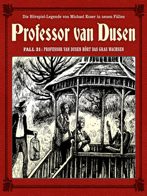 cover image of Professor van Dusen, Die neuen Fälle, Fall 31